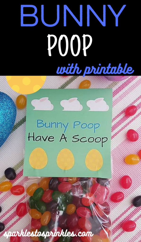 Bunny Poop with printable Sparkles to Sprinkles