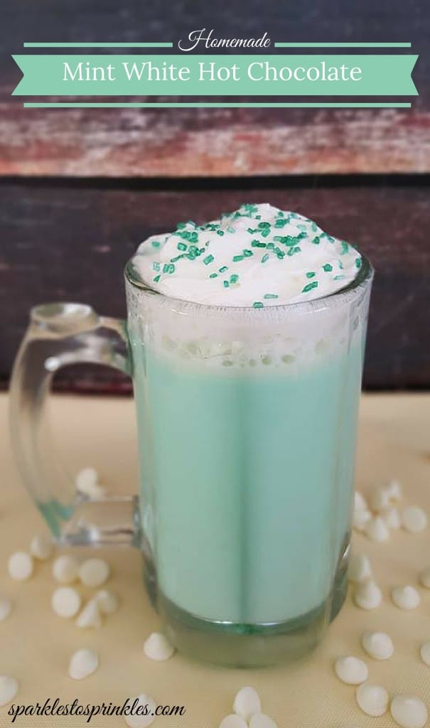 Mint White Hot Chocolate - Sparkles to Sprinkles