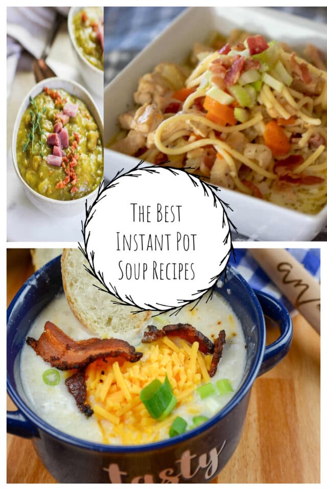 The Best Instant Pot Soup Recipes - Sparkles to Sprinkles