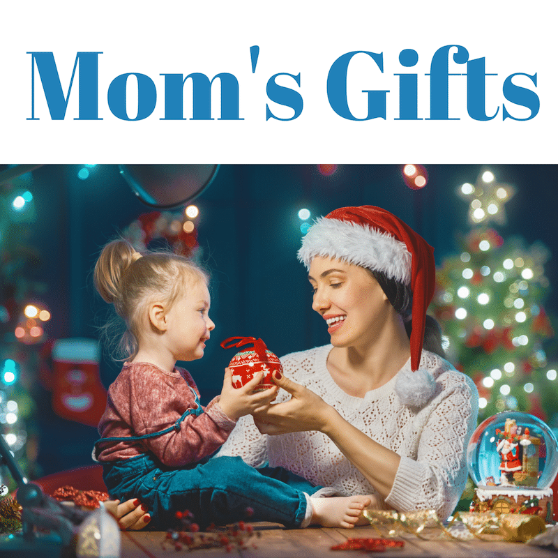 Mom's Gifts