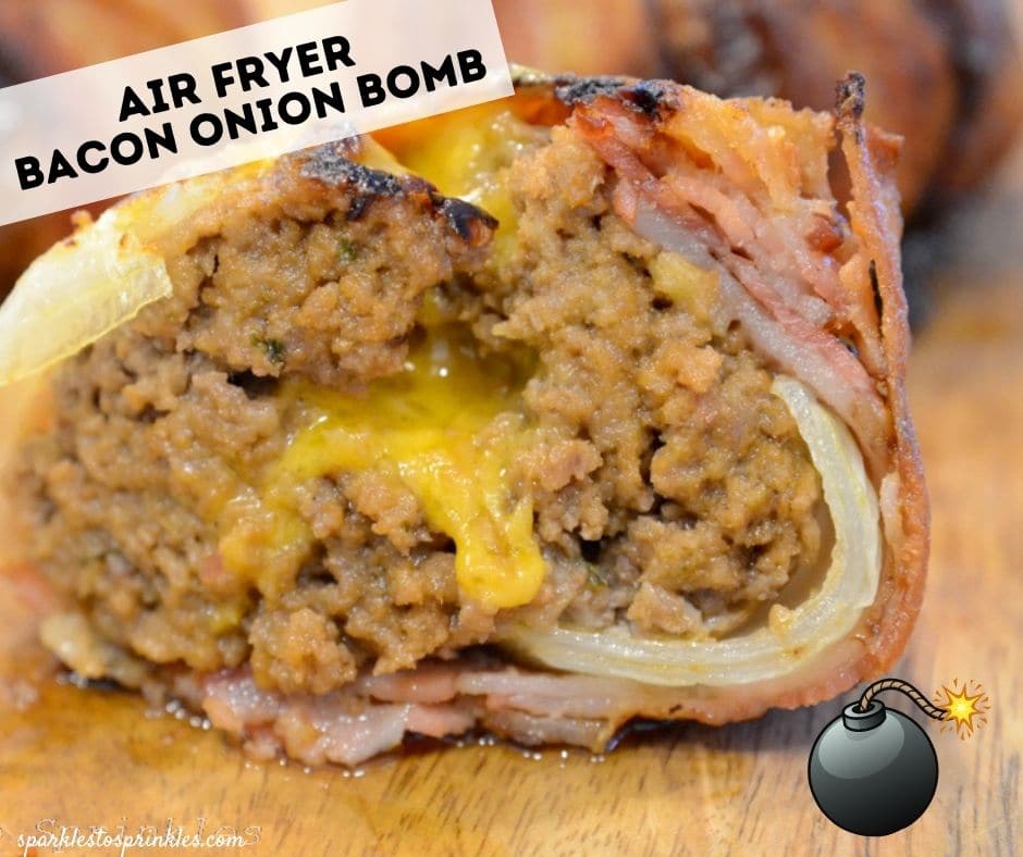 Air Fryer Bacon Onion Bombs Sparkles to Sprinkles