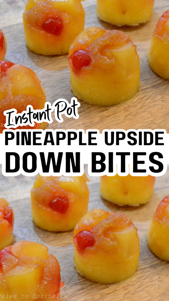 instant pot pineapple upside down bites long pin