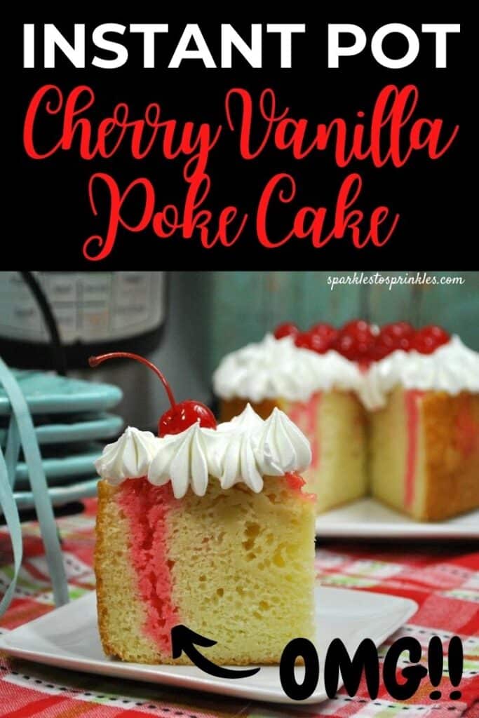 instant pot cherry vanilla poke cake