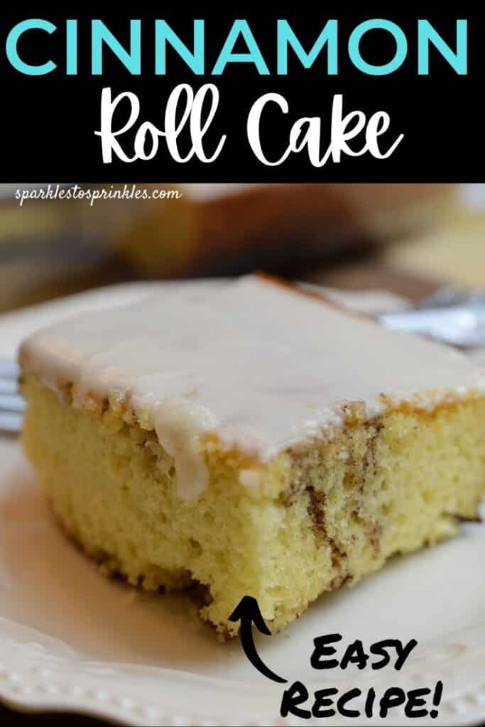 Cinnamon Roll Cake