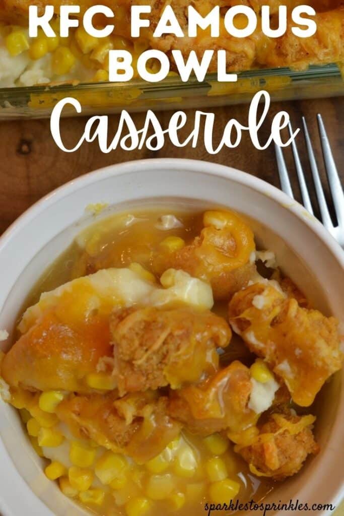 kfc famous bowl casserole