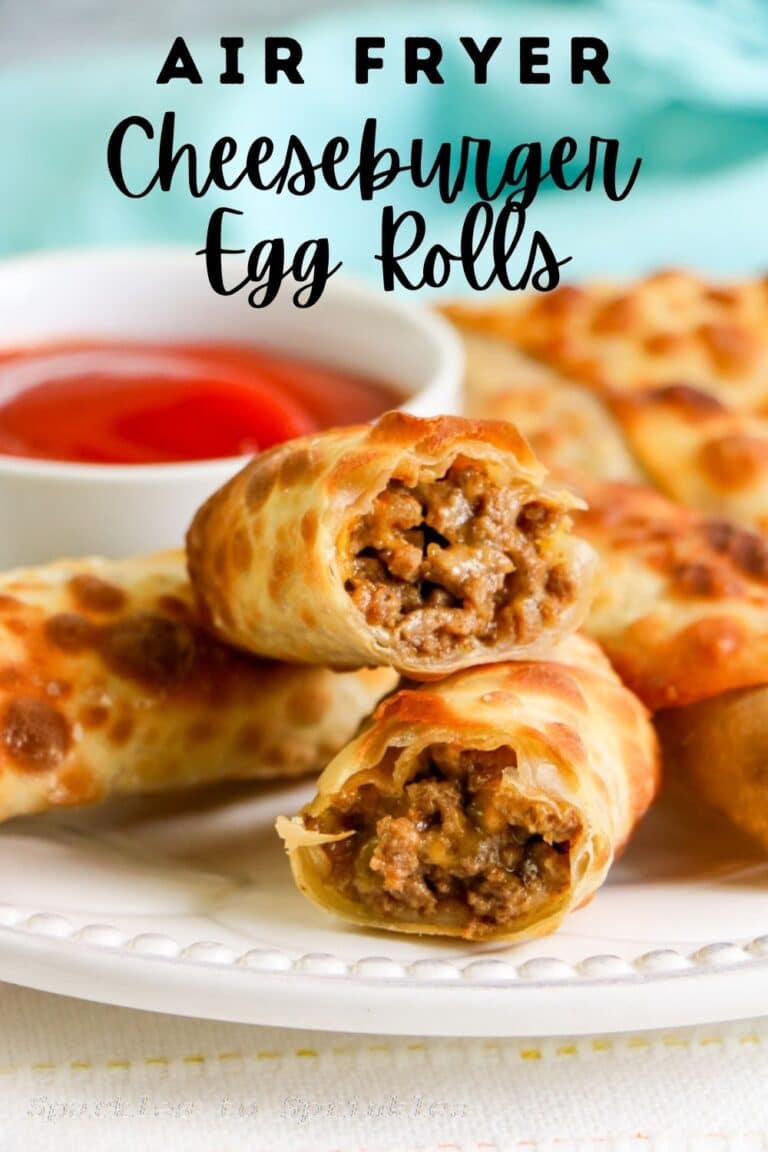 Air Fryer Cheeseburger Egg Rolls Sparkles to Sprinkles