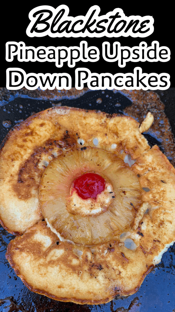 blackstone pineapple upside down pancakes long pin
