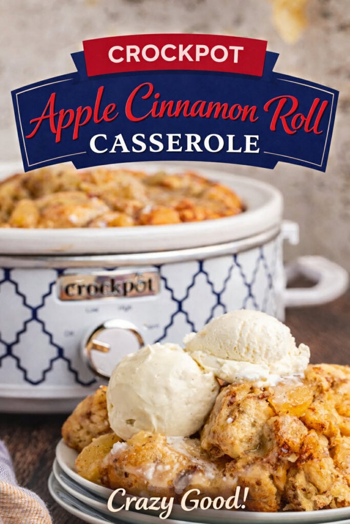 crockpot apple cinnamon roll casserole