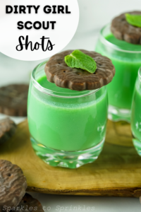 Dirty Girl Scout Shots - Sparkles to Sprinkles