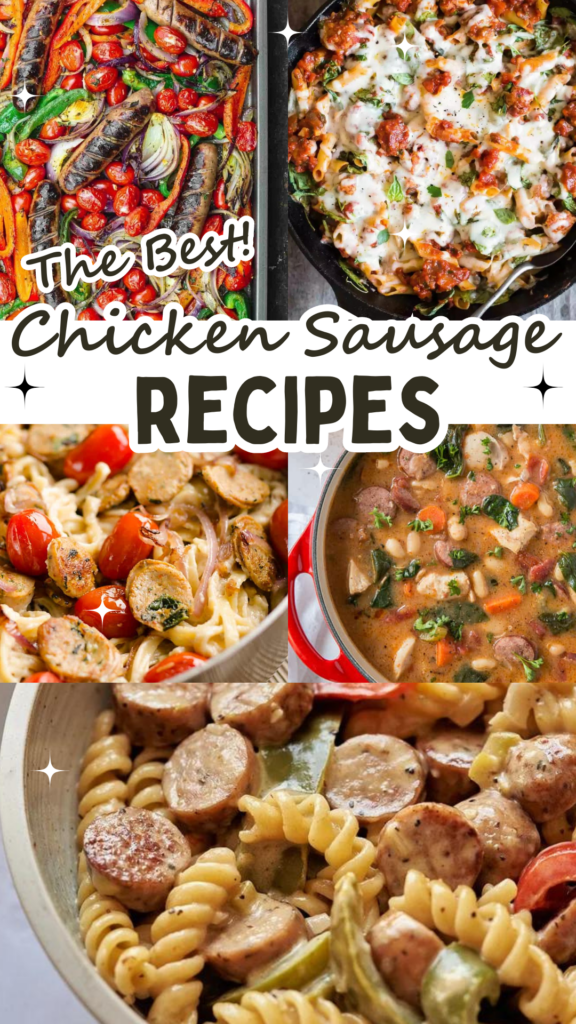 chicken sausage recipes long pin