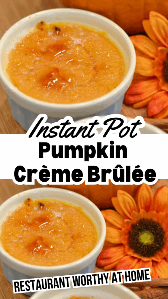 instant pot pumpkin creme brulee