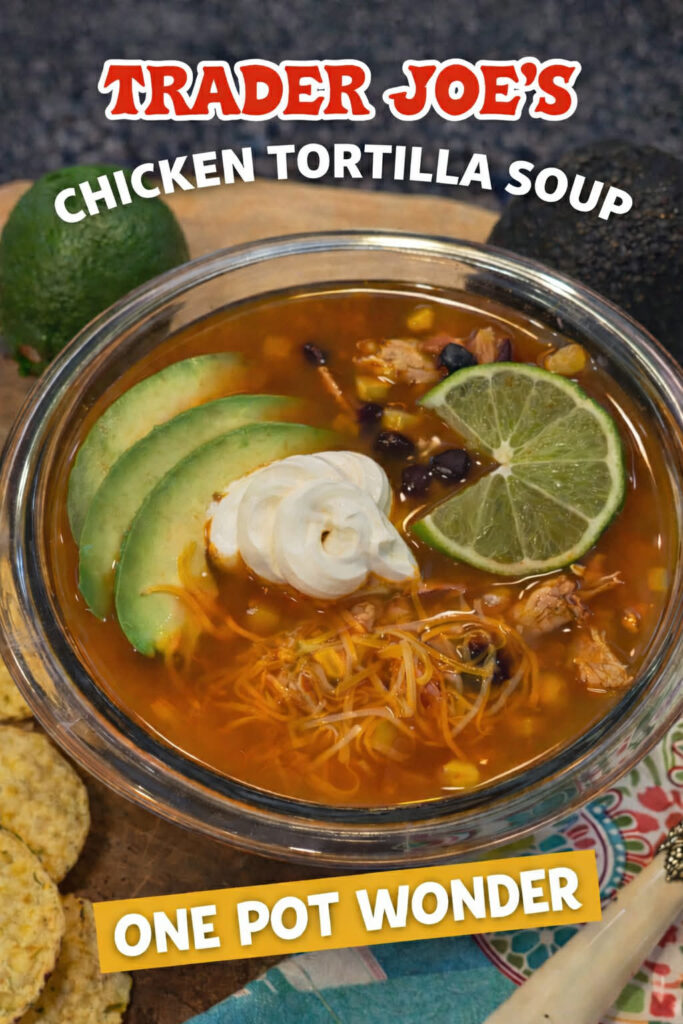 trader joes chicken tortilla soup